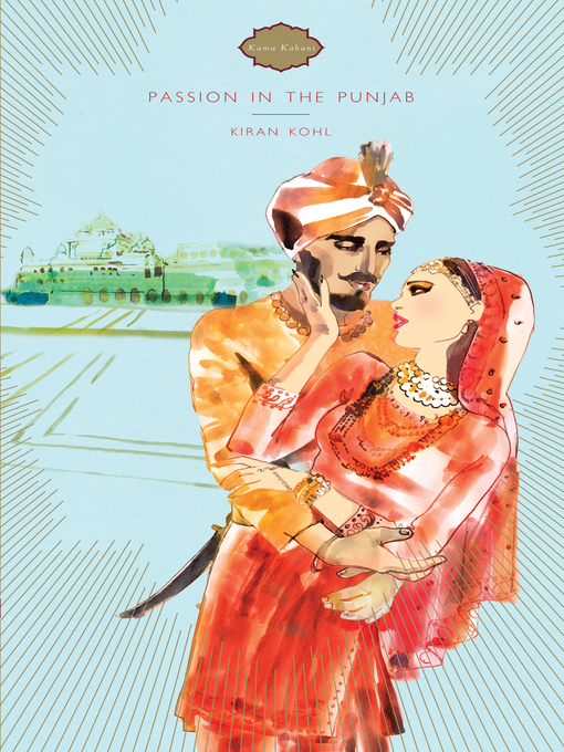 Title details for KK Passion in the Punjab by Kiran Kohl - Available